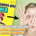 5 conseils avant la souscription d'une assurance habitation 5 conseils avant la souscription d'une assurance habitation